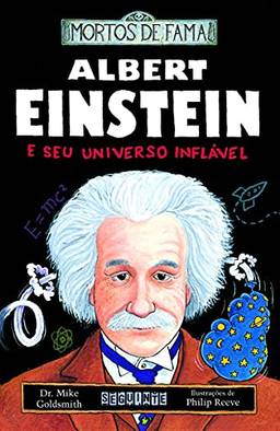 Albert Einstein e seu universo inflável