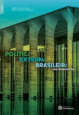 Política externa brasileira: uma introdução