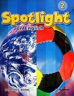 Spotlight on English 2 Practice Book