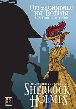 Sherlock Holmes - Um Escândalo na Boemia Capa Dura