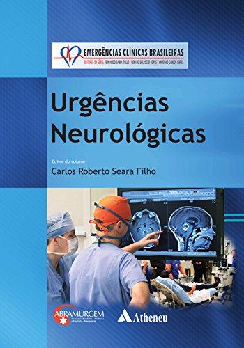 Emergências Neurológicas: um Guia Prático (Série Hospital do Coração HCOR)