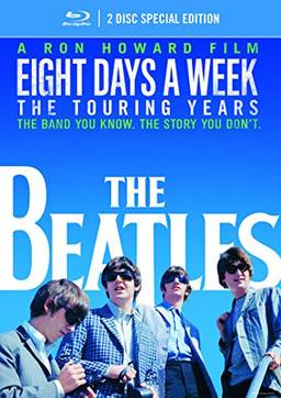 Eight Days A Week - The Touring Years [Deluxe 2 Blu-ray]