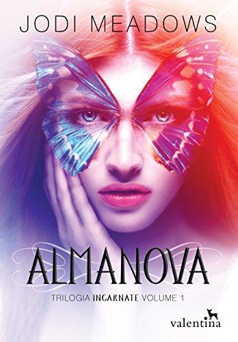 Almanova (Trilogia Incarnate Livro 1)