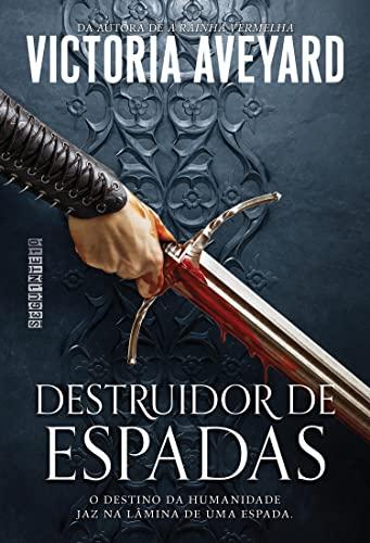 Destruidor de espadas (Destruidor de Mundos Livro 2)