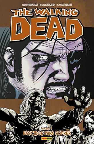 The Walking Dead - vol. 8 - Nascidos para sofrer