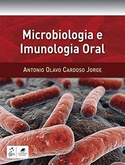 Microbiologia e Imunologia Oral