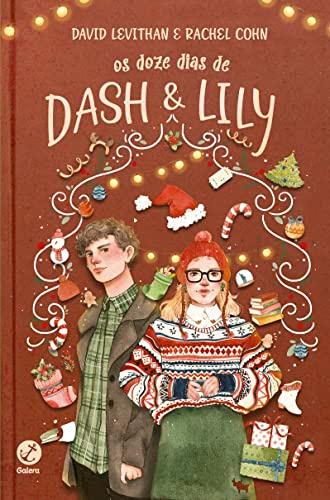 Os doze dias de Dash & Lily (Vol.2 Dash & Lily)