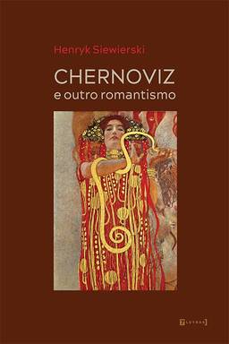 Chernoviz e Outro Romantismo