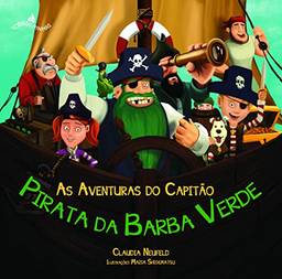 As aventuras do capitão pirata da Barba Verde: The adventures of the captain Pirate Green Beard