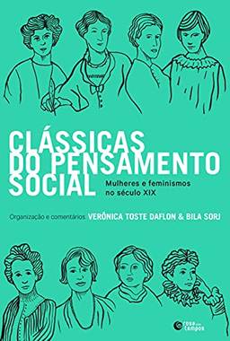Clássicas do pensamento social: Mulheres e feminismos no século XIX