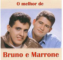 Bruno e Marrone - O Melhor De... [CD]