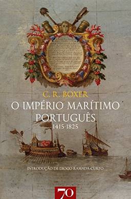 O Império Marítimo Português: 1415-1825