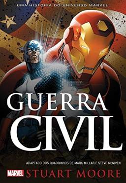 Guerra Civil: Uma História Do Universo Marvel