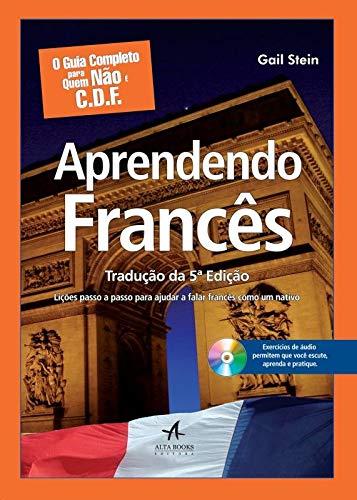 O guia completo para quem não é C.D.F - aprendendo francês