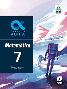 Geração Alpha Matematica 7 Ed 2019 - Bncc