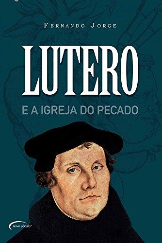 Lutero e a Igreja do Pecado
