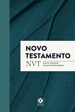 Novo Testamento - NVT (Nova Versão Transformadora)