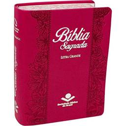 Bíblia Sagrada Letra Grande - Capa couro sintético pink beiras floridas: Nova Almeida Atualizada (NAA)