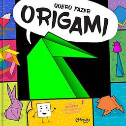 Quero fazer origami: 1