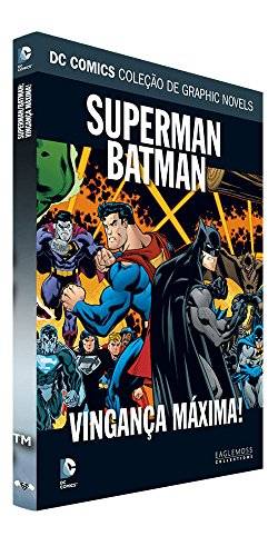 DC Graphic Novels. Superman/Batman. Vingança Máxima