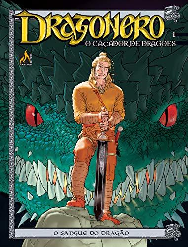 Dragonero - volume 01: O sangue do dragão