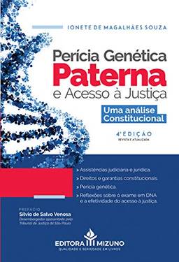 Perícia Genética Paterna e Acesso à Justiça: uma Análise Constitucional