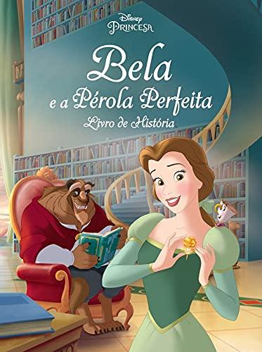 Disney Princesa - Bela e a Pérola perfeita - Livro de história