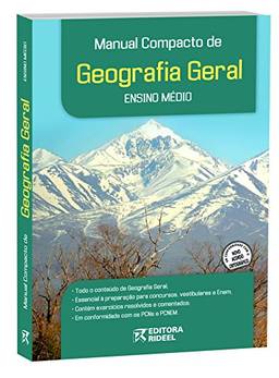 Manual Compacto de Geografia Geral. Ensino Médio