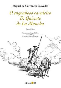 O engenhoso cavaleiro D. Quixote de La Mancha: Segundo livro