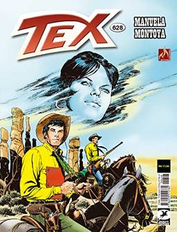 Tex Nº 628: Manuela Montoya