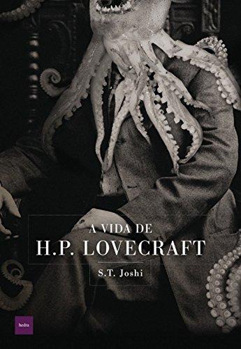 A Vida de H.P. Lovecraft