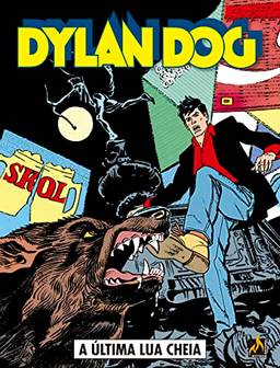 Dylan Dog - volume 31: A última lua cheia