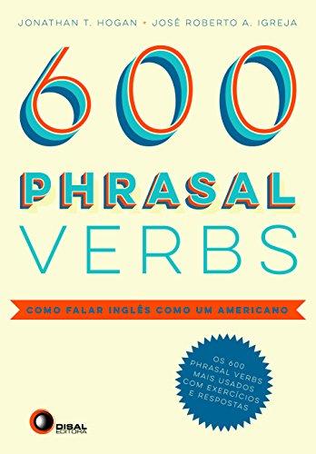 600 phrasal verbs - como falar inglês como um americano