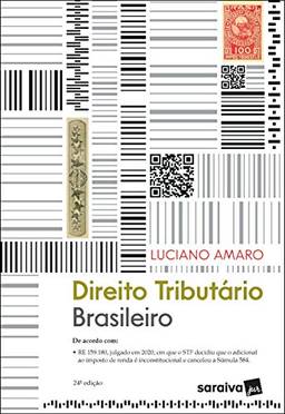 Direito Tributário Brasileiro - 24ª Edição 2021