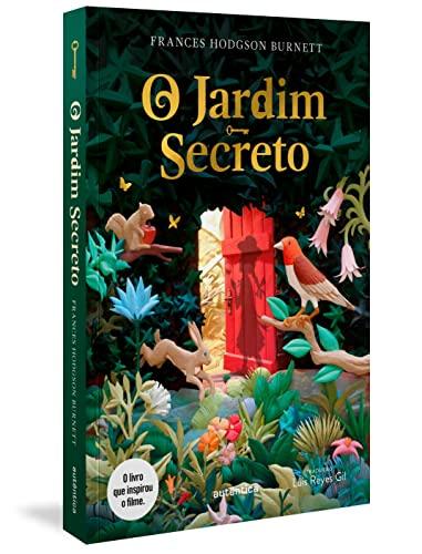 O jardim secreto - (Texto integral - Clássicos Autêntica)