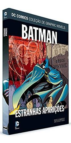 DC Graphic Novels. Batman. Estranhas Aparições
