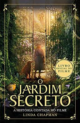 O jardim secreto: A história contada no filme