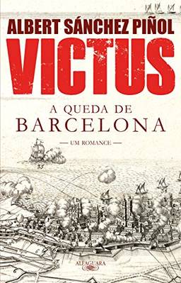 Victus: A queda de Barcelona