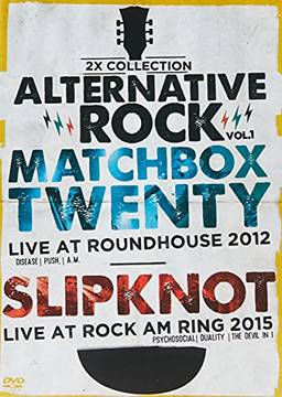 2x Alternative Rock Vol 01 - Matchbox Twenty/ Slip Knot