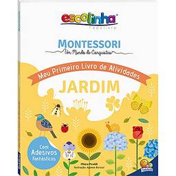 Montessori Meu Primeiro Livro de Atividades... Jardim (Escolinha)
