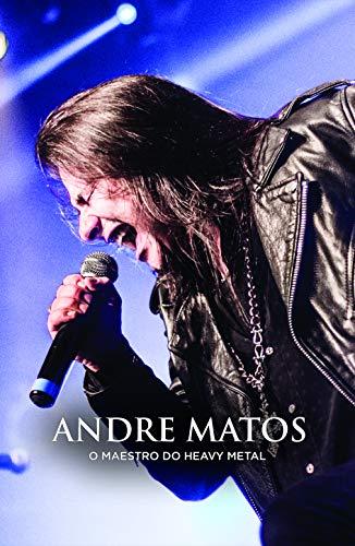 Andre Matos: O Maestro do Heavy Metal