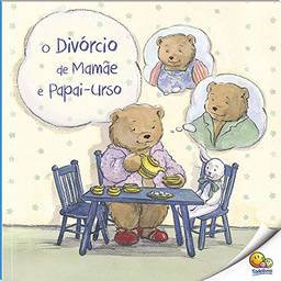 Biblioteca de Literatura: divórcio de mamãe e papai-urso