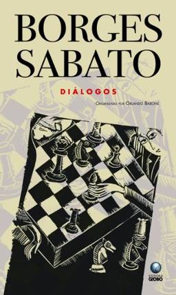 Borges Sabato. Diálogos
