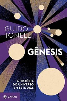 Gênesis: A história do Universo em sete dias