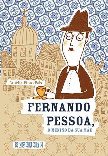 Fernando Pessoa, o menino da sua mãe: a transparência e o obstáculo