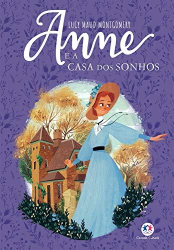 Anne e a Casa dos Sonhos (Anne de Green Gables Livro 5)