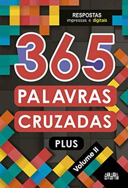 365 Palavras cruzadas plus - volume II: Volume 2