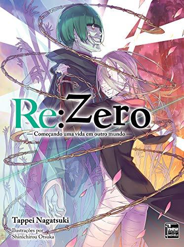 Re:Zero - Começando uma Vida em Outro Mundo - Livro 16