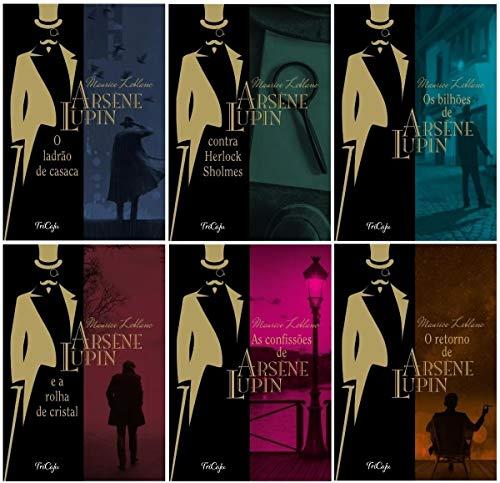 Kit Arsène Lupin: 6 volumes (coleção Completa - Selo Tricaju)