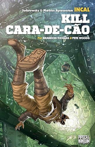 Incal: Kill Cara-de-Cão (spin-off oficial de Incal – Volume Único)